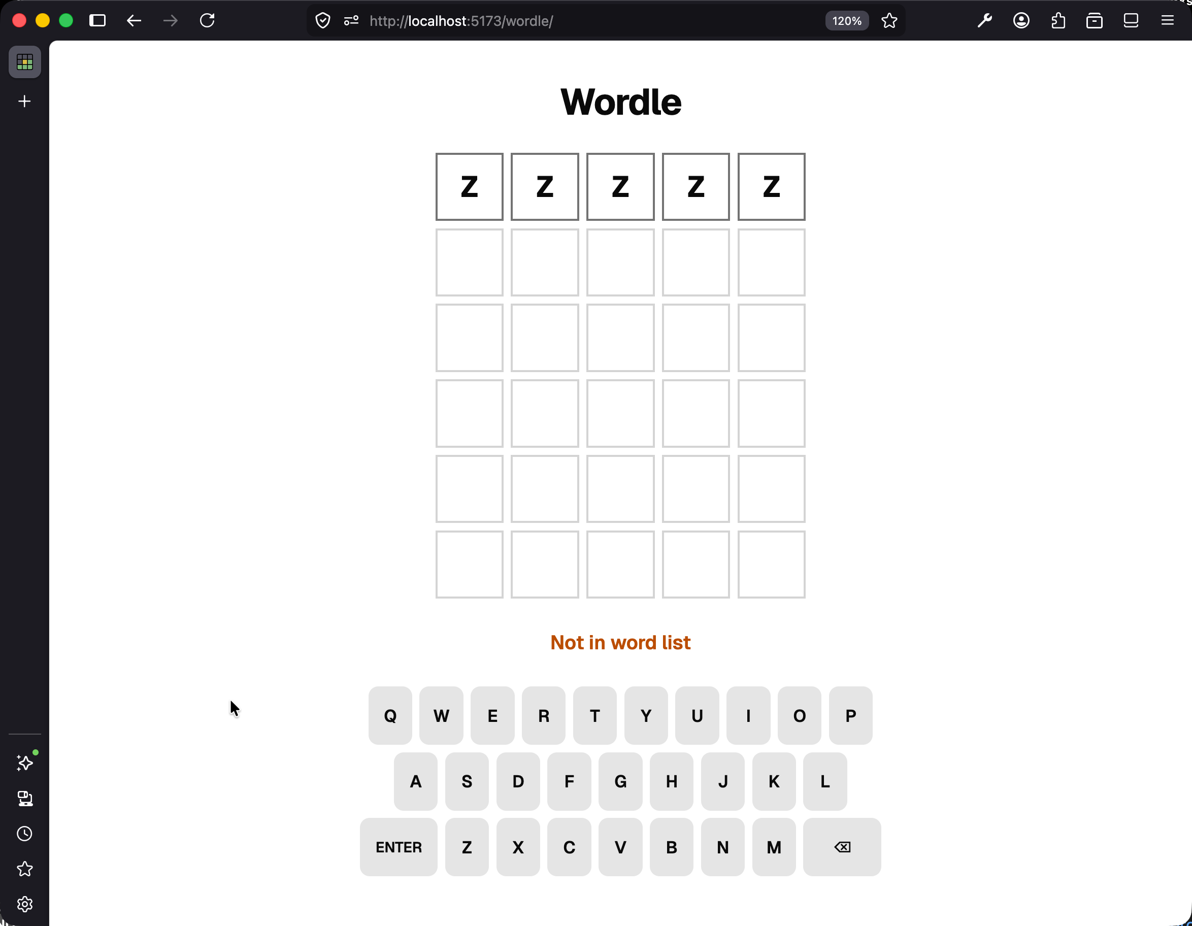 Wordle board with  typed into the top row and a "Not in word list" message shown below the board in amber